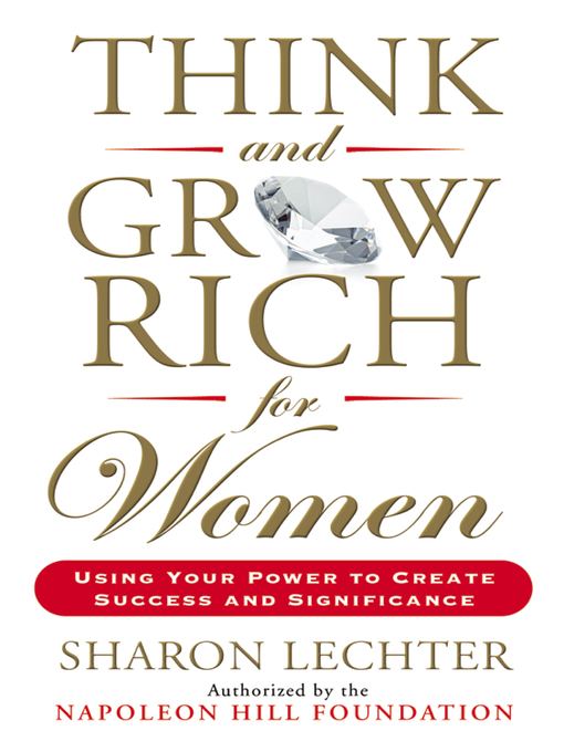 Title details for Think and Grow Rich for Women by Sharon Lechter - Available
